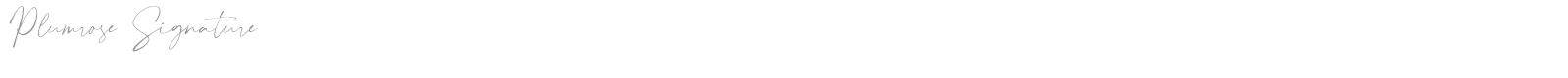 Plumrose Signature font preview